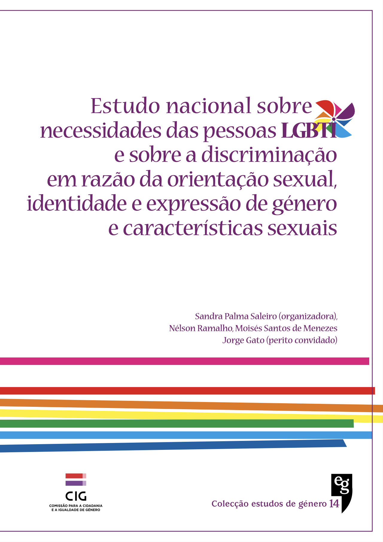 Estudo Necessidades Pessoas LGBTI Discriminacao Orienta Sexual Id Express Genero 