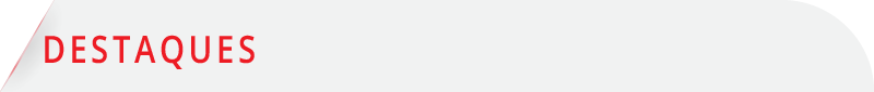 Destaques