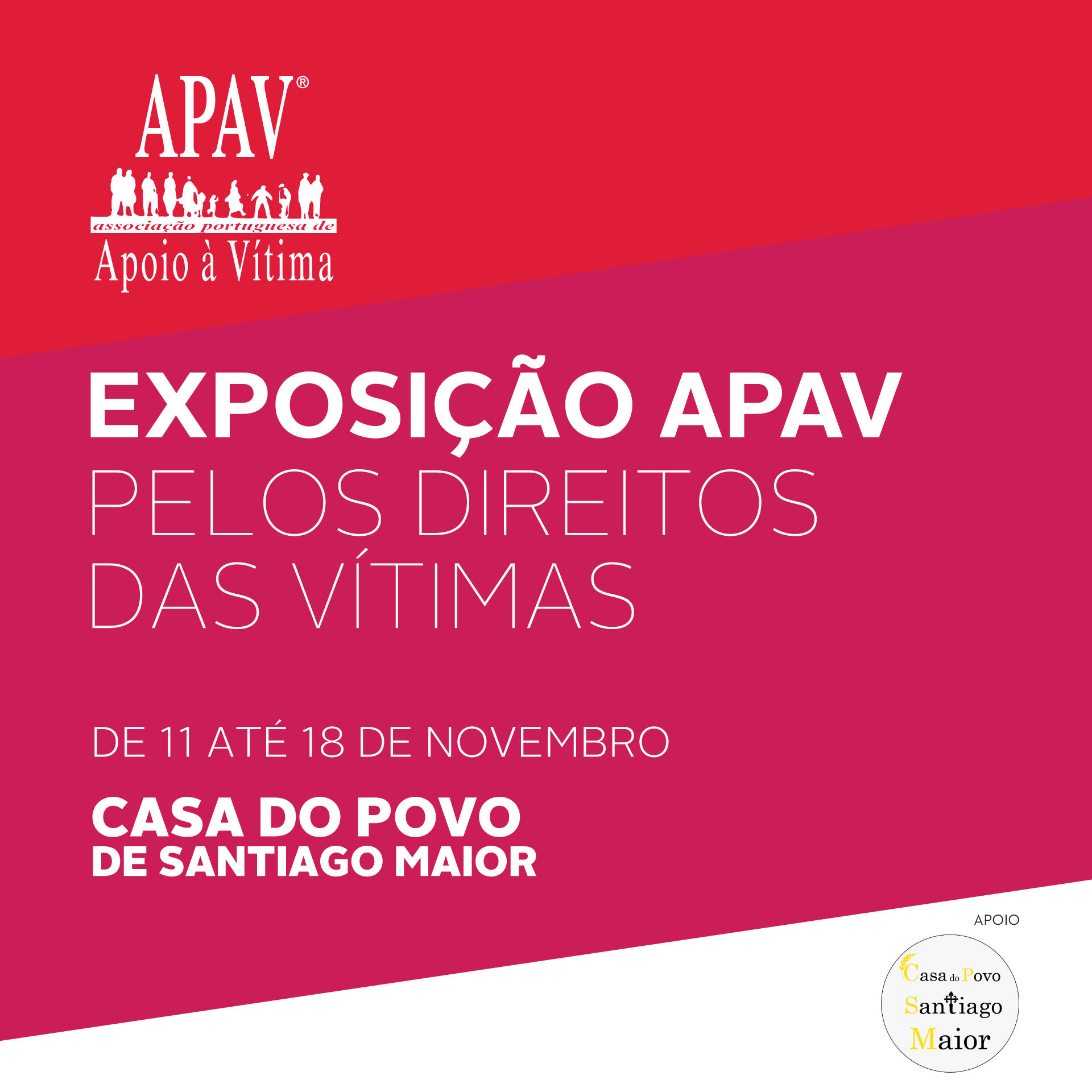 Exposi&ccedil;&atilde;o APAV Santiago Maior