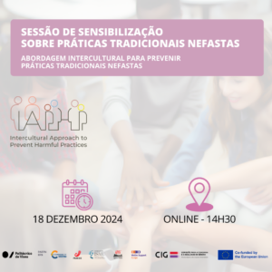 SESSÕES DE SENSIBILIAZÇÃO PARA MULHERES MIGRANTES INTERCULTURAL APPROACH TO PREVENT HARMFUL PRACTICES IAPHP 2