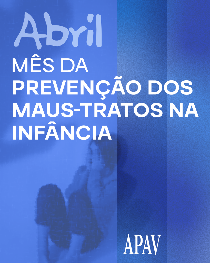 Abril Mês dos Maus tratos na Infância